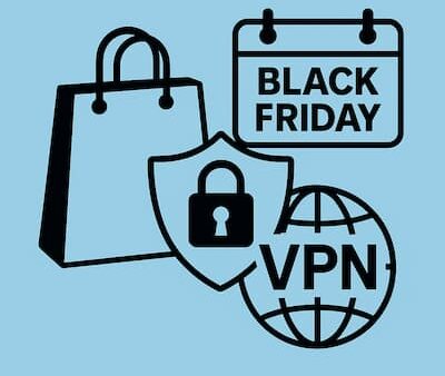 Muhteşem Cuma’da Kaçırılmayacak VPN Kampanyaları 2025